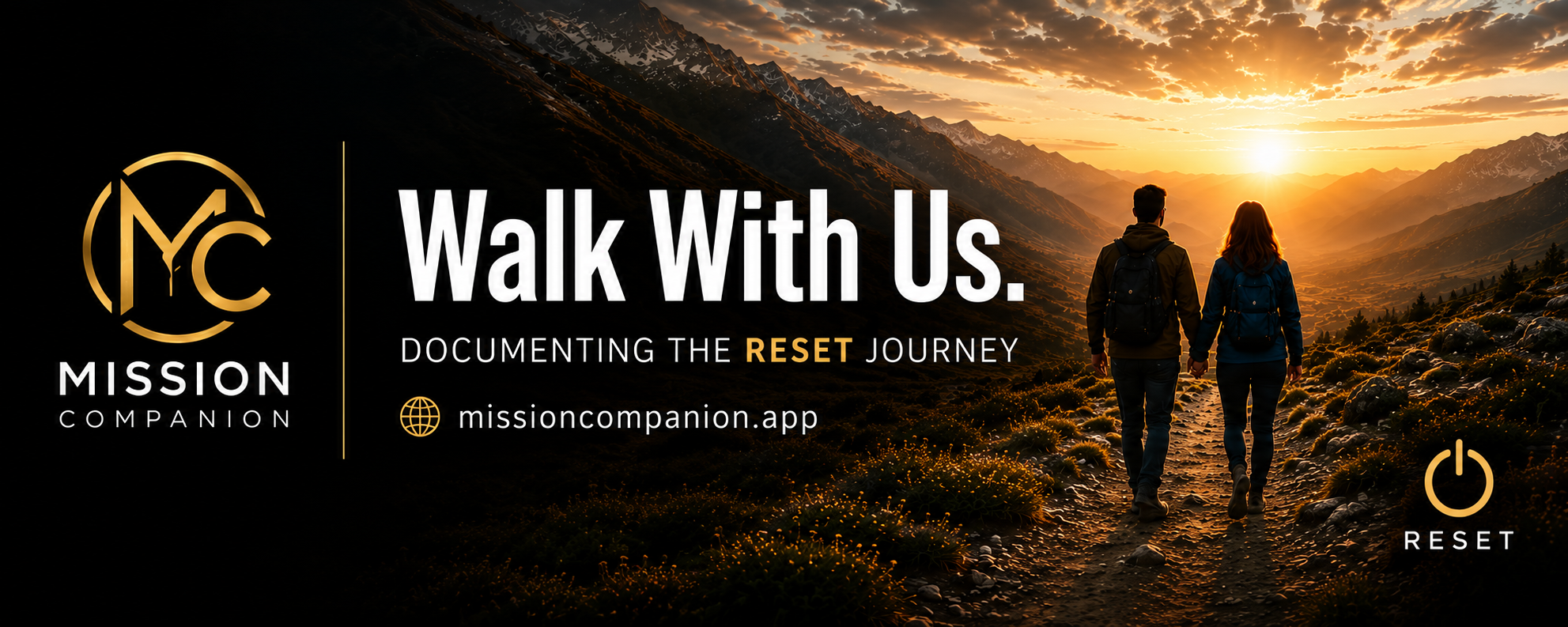Walk With Us — Documenting the RESET Journey · missioncompanion.app